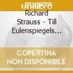 Richard Strauss - Till Eulenspiegels Lustige Streiche cd
