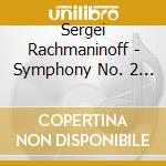 Sergei Rachmaninoff - Symphony No. 2 In E Minor Op. 27 - Arrangement cd musicale