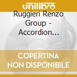 Ruggieri Renzo Group - Accordion Voyage cd