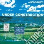 Furio Di Castri & Gianluca Petrella - Under Construction