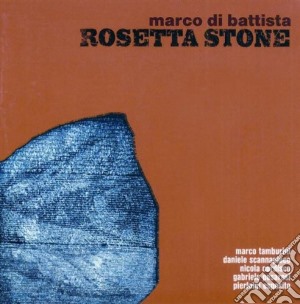 Marco Di Battista - Rosetta Stone cd musicale di DI BATTISTA MARCO