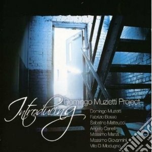 Domingo Muzietti Project - Introducing cd musicale di MUZIETTI DOMINGO