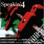 Mandolini / De Federicis / Pesaresi - Speakin'4 cd