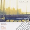 Kekko Fornarelli - A French Man In New York cd