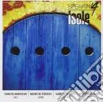 Speakin'4 - Isole cd
