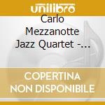 Carlo Mezzanotte Jazz Quartet - Jazz Tales cd musicale di Carlo mezzanotte jaz
