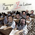 Maurizio Rolli - 7 In Latino