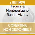 Tequila & Montepulciano Band - Viva L'Italia Vol.4 cd