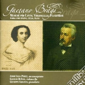 Gaetano Braga - Works For Singing cd musicale di Gaetano Braga