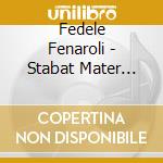 Fedele Fenaroli - Stabat Mater Domine Deus