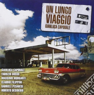 Gianluca Caporale - Un Lungo Viaggio cd musicale di Gianluca Caporale