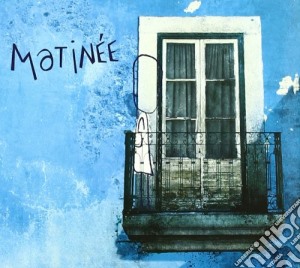 Matinee - Matinee cd musicale di Matine'e