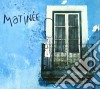 Matinee - Matinee cd