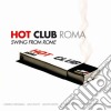 Hot Club Roma - Swing From Roma cd