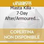 Masta Killa - 7-Day After/Armoured Truc (12') cd