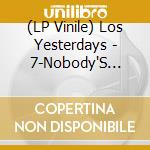 (LP Vinile) Los Yesterdays - 7-Nobody'S Clown vinile