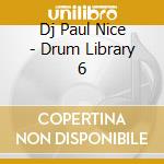 Dj Paul Nice - Drum Library 6 cd
