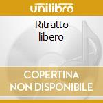 Ritratto libero cd