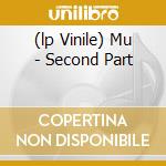 (lp Vinile) Mu - Second Part lp vinile di CHERRY DON