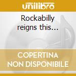 Rockabilly reigns this... cd