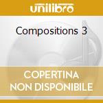 Compositions 3 cd