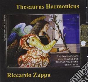 Riccardo Zappa - Thesaurus Harmonicus cd musicale di Riccardo Zappa