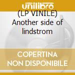 (LP VINILE) Another side of lindstrom lp vinile di Lindstrom