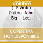 (LP Vinile) Patton, John -Big- - Let 'Em Roll lp vinile di PATTON BIG JOHN
