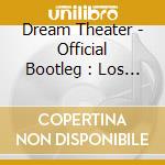 Dream Theater - Official Bootleg : Los Angeles, California 5/18/98 Live (2 Cd) cd