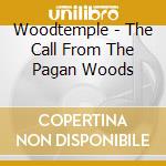 Woodtemple - The Call From The Pagan Woods cd