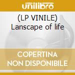 (LP VINILE) Lanscape of life lp vinile di Osanna