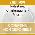 Palestine, Charlemagne - Four Manifestations On.. cd