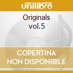 Originals vol.5 cd