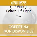 (LP Vinile) Palace Of Light - Catherine/Books (7') cd
