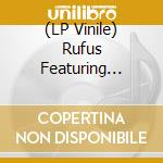 (LP Vinile) Rufus Featuring Chaka Khan - Camouflage vinile