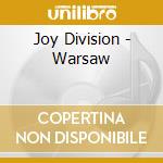 Joy Division - Warsaw cd musicale di Joy Division