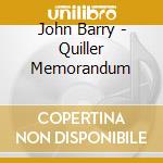 John Barry - Quiller Memorandum cd musicale di John Barry