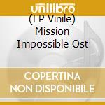 (LP Vinile) Mission Impossible Ost lp vinile di Terminal Video