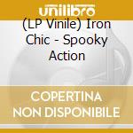 (LP Vinile) Iron Chic - Spooky Action vinile