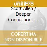 Scott Allen / Deeper Connection - Zion Dub cd musicale di Scott Allen / Deeper Connection