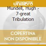 Mundell, Hugh - 7-great Tribulation cd