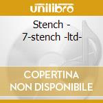 Stench - 7-stench -ltd- cd