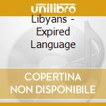 Libyans - Expired Language cd