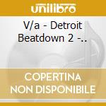 V/a - Detroit Beatdown 2 -.. cd
