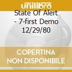 State Of Alert - 7-first Demo 12/29/80 cd