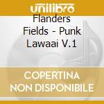 Flanders Fields - Punk Lawaai V.1 cd