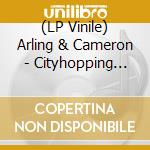 (LP Vinile) Arling & Cameron - Cityhopping (7') (Picture Disc) vinile