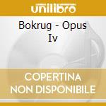 Bokrug - Opus Iv cd