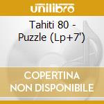 Tahiti 80 - Puzzle (Lp+7') cd