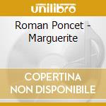 Roman Poncet - Marguerite cd